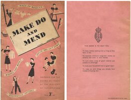 MAKE DO AND MEND BOOKLET MAKE DO AND MEND BOOKLET