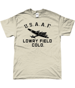 Lowry Field Colo. T-Shirt